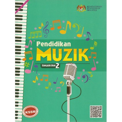 Buku Teks Tingkatan 2 Pendidikan Muzik