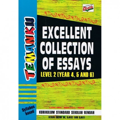 IlmuDidik: Temanku Excellent Collection of Essays Level 2 (Year 4-6)