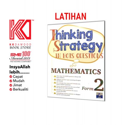 SAP: Thinking Strategy In Hots Questions Mathematics Form 2