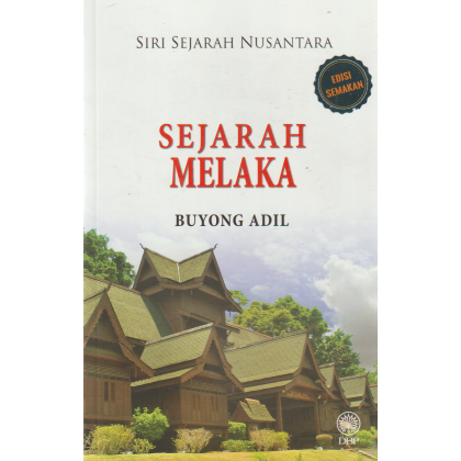 DBP: Siri Sejarah Nusantara Sejarah Melaka