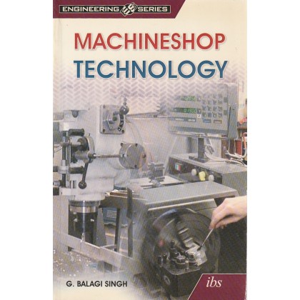 Ibs: Machineshop Technology