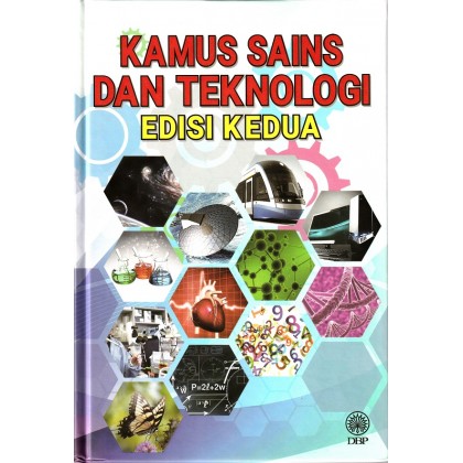 DBP: Kamus Sains Dan Teknologi Edisi Kedua
